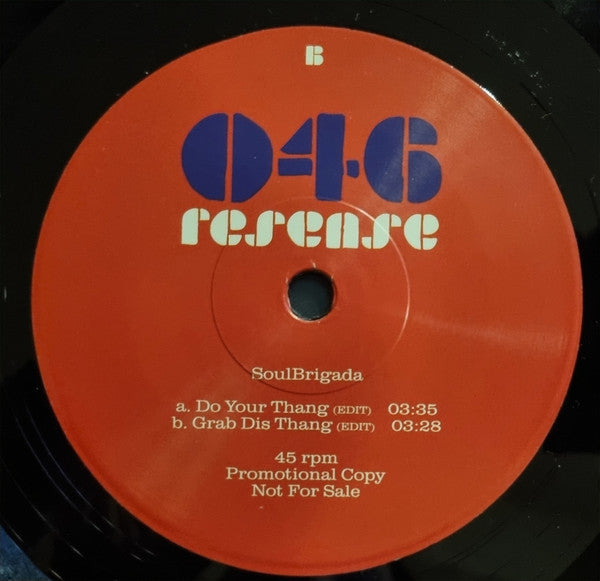 SoulBrigada : Do Your Thang | Grab Dis Thang (7", Single, Promo)