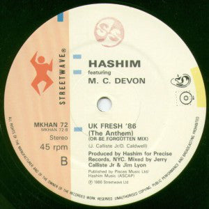 Hashim Featuring MC Devon : UK Fresh '86 (The Anthem) (12")