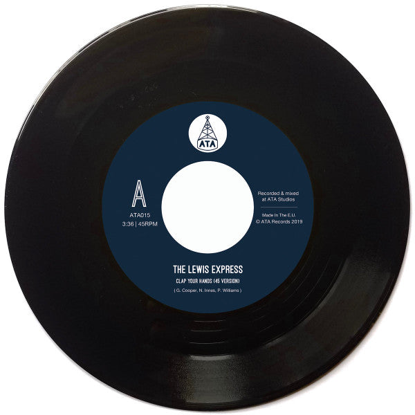 The Lewis Express : Clap Your Hands / Stomp Your Feet (7")