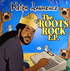 Keith Lawrence : The Roots Rock E.P. (12")