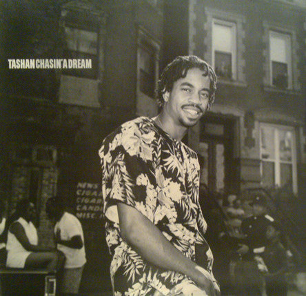 Tashan : Chasin' A Dream (12")