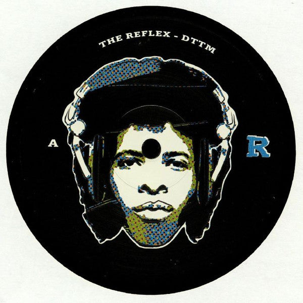 The Reflex : DTTM / PSHRMN  (12")