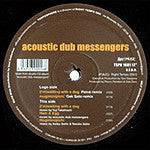 Acoustic Dub Messengers : Remixes (12")