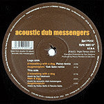 Acoustic Dub Messengers : Remixes (12")