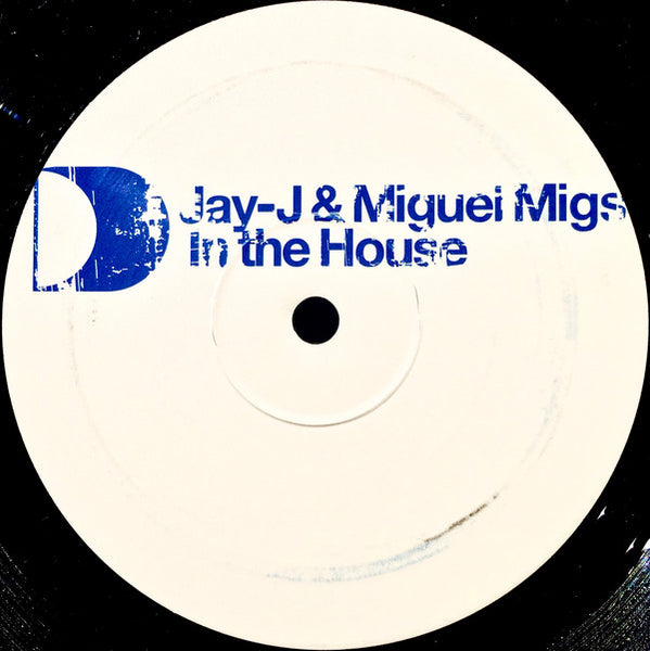 Jay-J & Miguel Migs : In The House (3xLP, Comp)