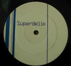 Superdelik : Untitled (12")