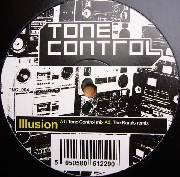 Tone Control : Illusion (12")