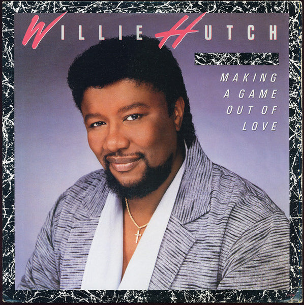 Willie Hutch : Making A Game Out Of Love (LP, Album)