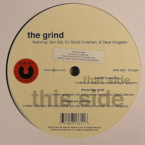 The Grind : Pushin' To Survive (12")