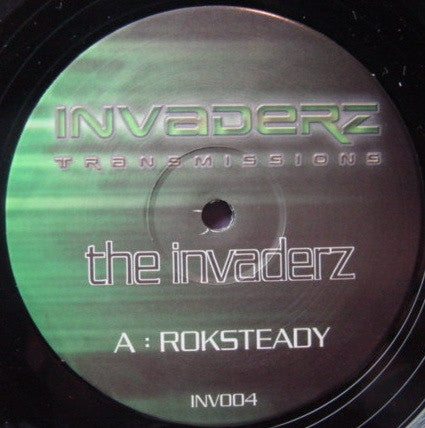 Invaderz : Roksteady / Ultra (12")