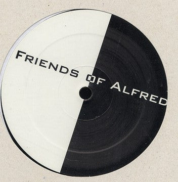 Unknown Artist : Friends Of Alfred / Friends Of Saw (12")