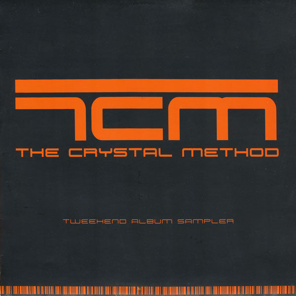 The Crystal Method : Tweekend Album Sampler (2x12", Smplr)