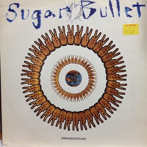 Sugar Bullet : World Peace (Armageddon Mix) (12")