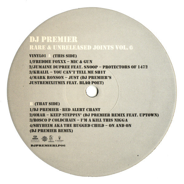 DJ Premier : Rare & Unreleased Joints Vol. 6 (2xLP, Comp, Unofficial)
