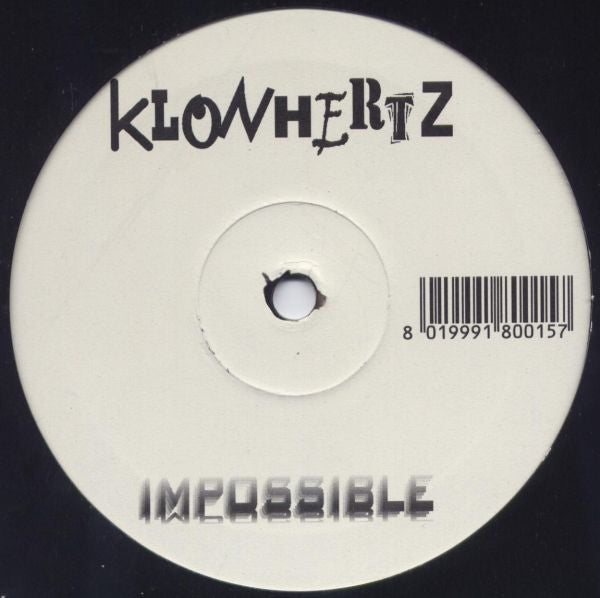 Klonhertz : Impossible (12", S/Sided)