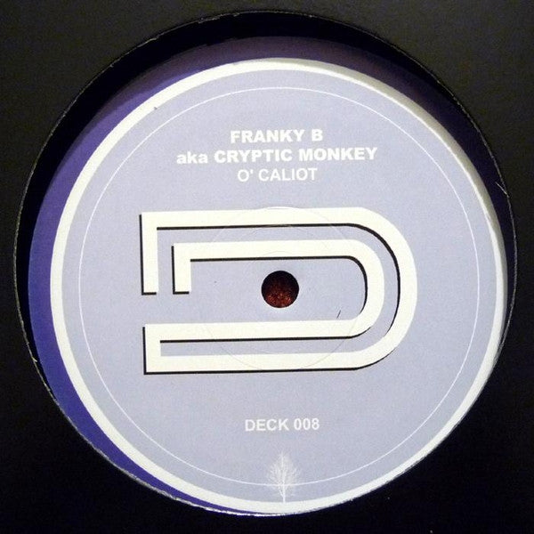 Franky B aka Cryptic Monkey : O' Caliot (12")