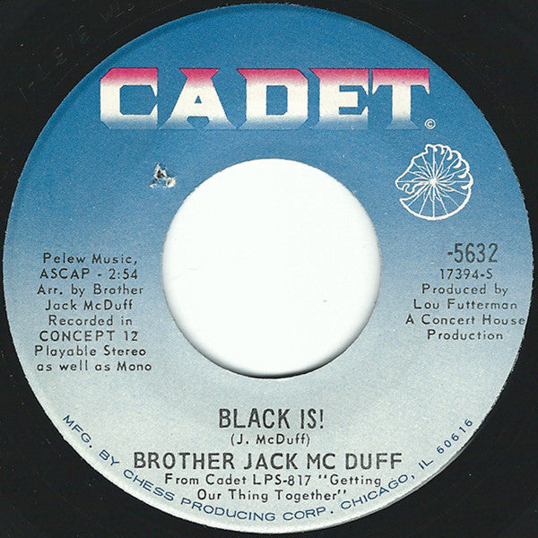 Brother Jack McDuff : Black Is! / Win, Lose Or Draw (7", Single)