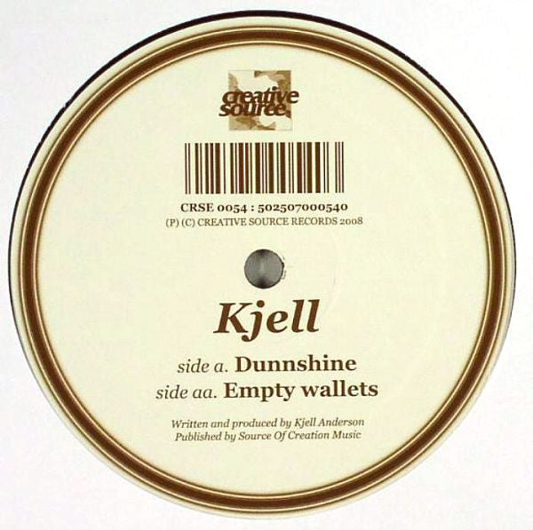 Kjell (2) : Dunnshine / Empty Wallets (12")
