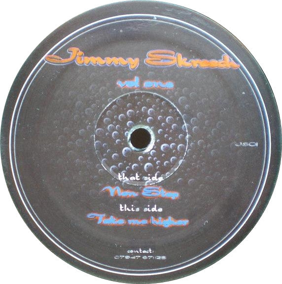 Jimmy Skreech : Vol One (12")