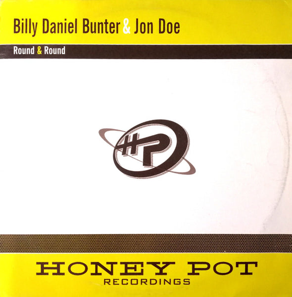 Billy Daniel Bunter & Jon Doe : Round & Round (12")