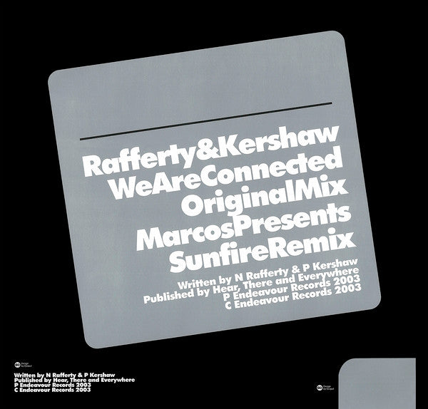 Rafferty* & Kershaw* : We Are Connected (12")