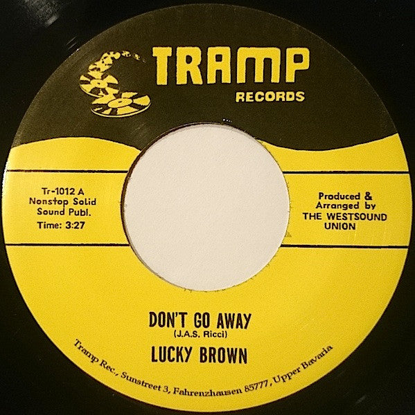 Lucky Brown : Don't Go Away (7")