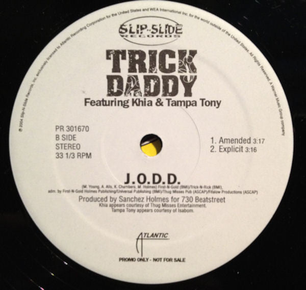 Trick Daddy : Sugar (Gimme Some) / J.O.D.D. (12", Promo)