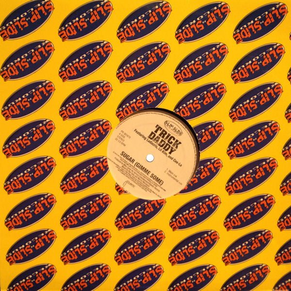 Trick Daddy : Sugar (Gimme Some) / J.O.D.D. (12", Promo)