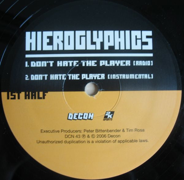 Hieroglyphics / E-40 ↯ San Quinn : Don't Hate The Player / Baller Blockin' (12")