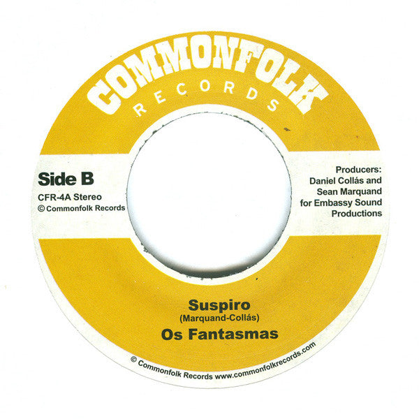 Os Fantasmas : Uma Gelada (7")