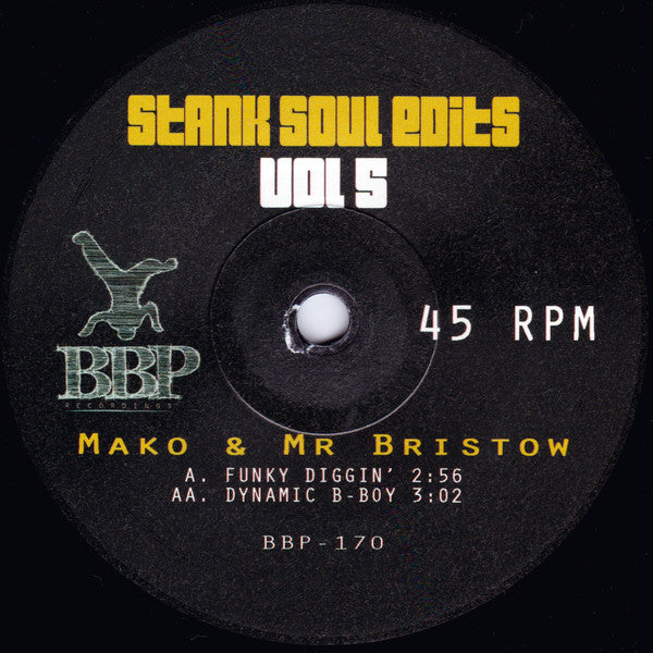 Mako (28) & Mr. Bristow : Stank Soul Edits Vol. 5 (7", P/Unofficial)