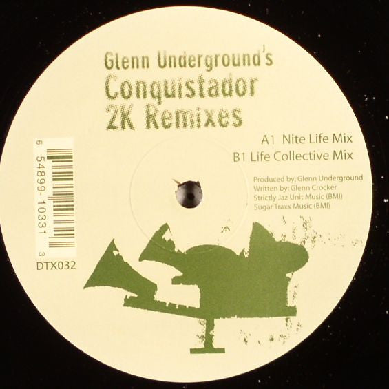 Glenn Underground : Conquistador 2K Remixes (12")