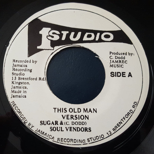 Sugar Minott / Sugar Minott & The Soul Vendors : This Old Mans / This Old Man Version (7", Single)