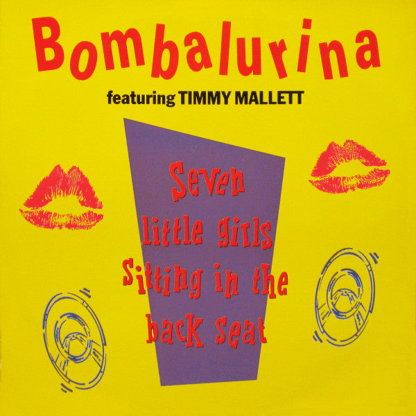 Bombalurina Featuring Timmy Mallett : Seven Little Girls (12")