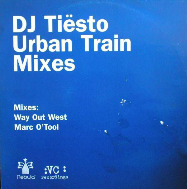 DJ Tiësto : Urban Train (Mixes) (12")