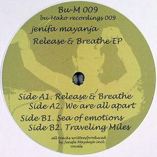 Jenifa Mayanja : Release & Breathe EP (12", EP)