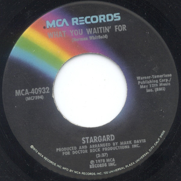Stargard : What You Waitin' For (7", Single, Glo)