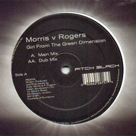 Andy Morris v Paul Rogers : Girl From The Green Dimension (12")