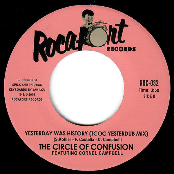 The Circle Of Confusion featuring Cornell Campbell : Yesterday Was History (7", Single)