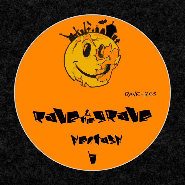 Rave 2 The Grave : Zero B / Mentasm (12")