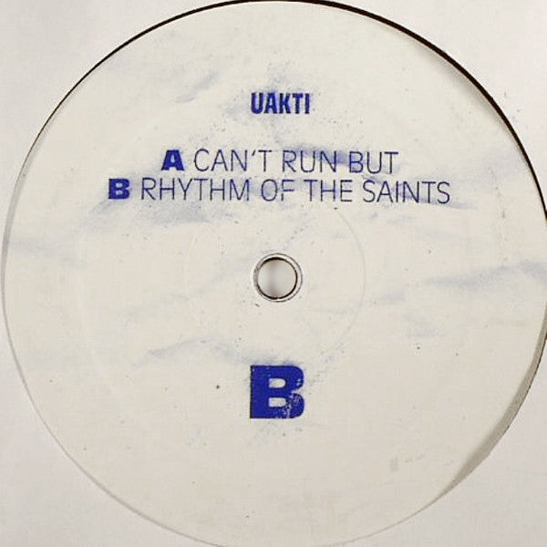 Uakti (2) : Can't Run But / Rhythm Of The Saints (12")