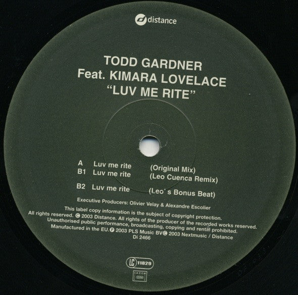 Todd Gardner Feat. Kimara Lovelace : Luv Me Rite (12")