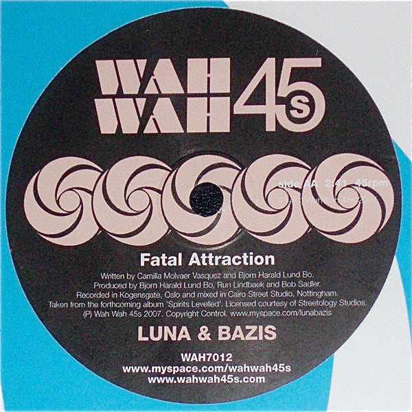 Luna & Bazis : You & Me / Fatal Attraction (7")