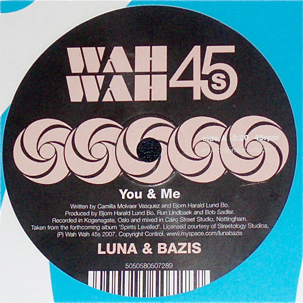 Luna & Bazis : You & Me / Fatal Attraction (7")