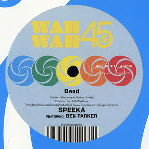 Speeka : Bend / Free At Last (7")