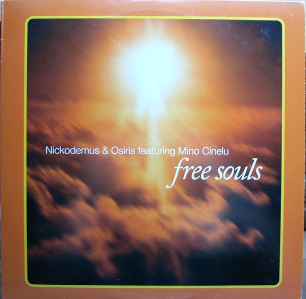 Nickodemus & Osiris Featuring Mino Cinelu : Free Souls (12")
