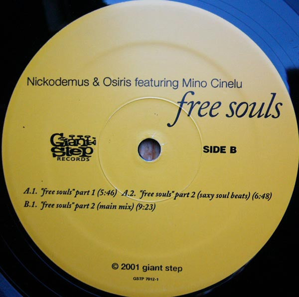 Nickodemus & Osiris Featuring Mino Cinelu : Free Souls (12")
