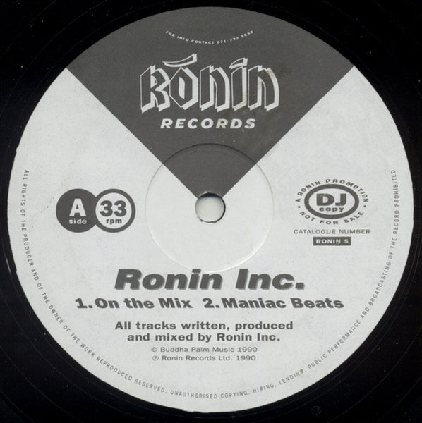 Ronin Inc. : On The Mix / Ronin Step (12", Promo)
