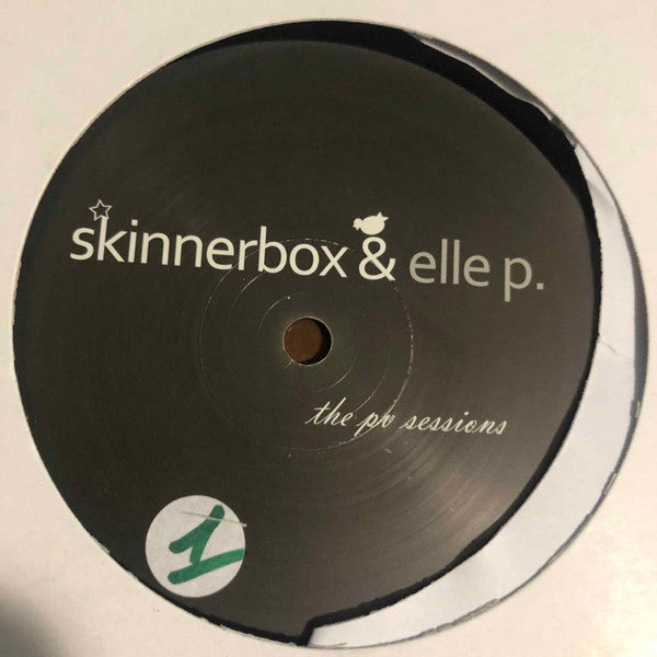 Skinnerbox (2) & Elle P. : The PV Sessions (12")