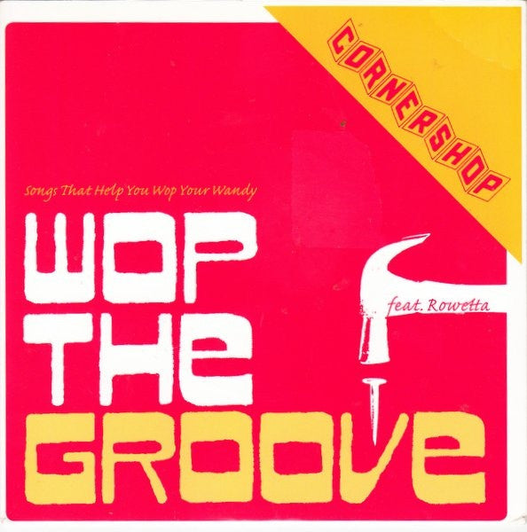 Cornershop : Wop The Groove (12")